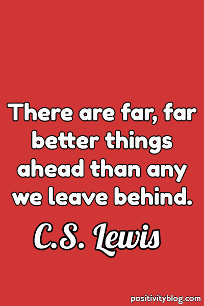 A quote by C.S Lewis.