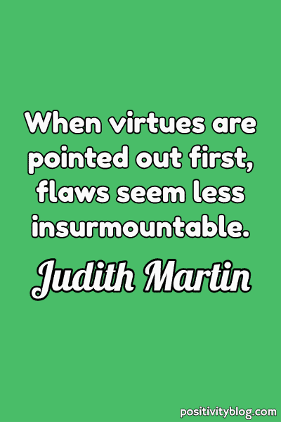 A quote by Judith Martin.