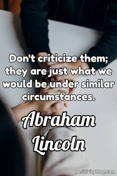 A quote by Abraham Lincoln.