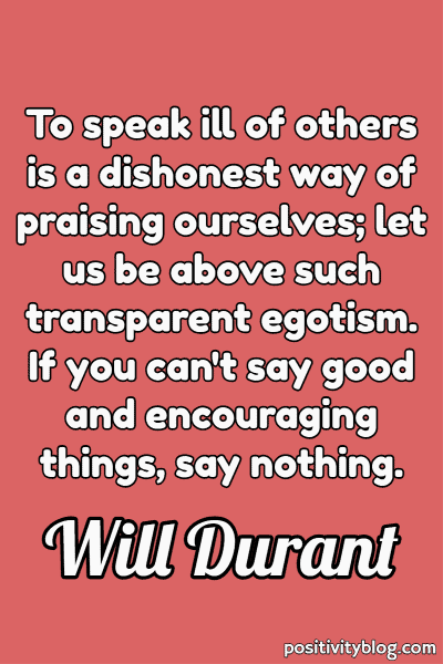 A quote by Will Durant.