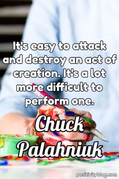 A quote by Chuck Palahniuk.