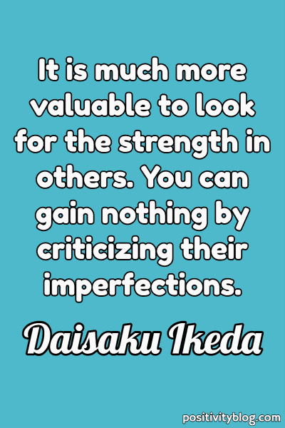 A quote by Daisaku Ikeda.