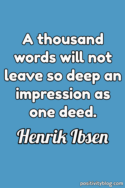 Deep Quote by Henrik Ibsen