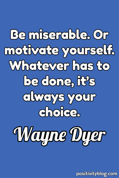 Deep Quote by Wayne Dyer