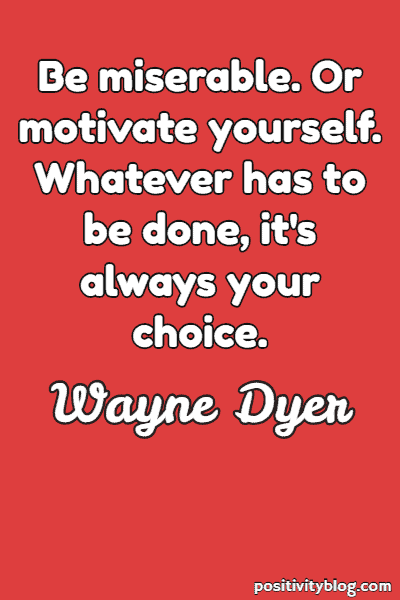 Education Quote by Wayne Dyer