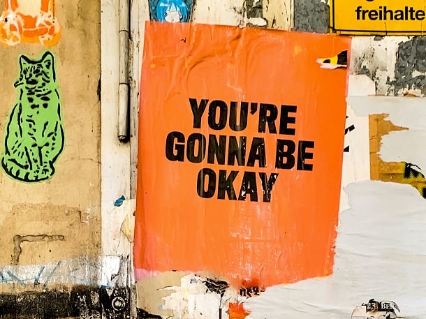 61 Everything Will Be OK Quotes to Help You When You Are Struggling