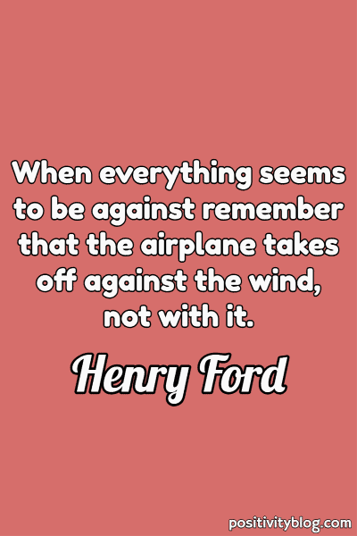 A quote by Henry Ford.