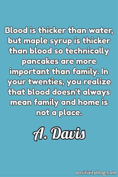 A quote by A. Davis.