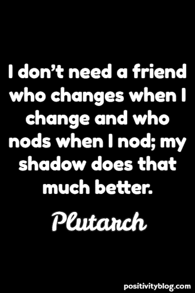 Friendship Quote by Plutarch
