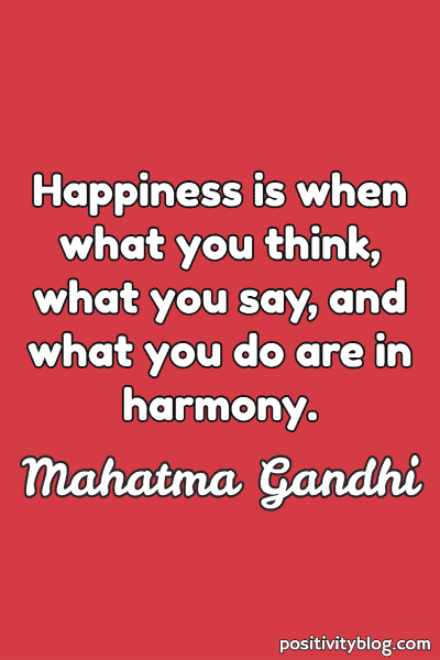 Happiness Quote by Mahatma Gandhi