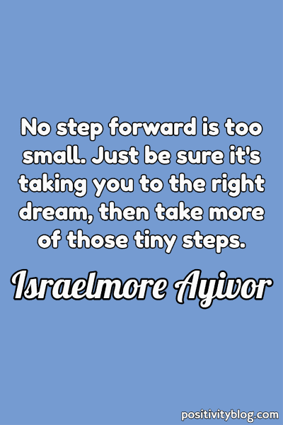 A quote by Isrealmore Ayivor.