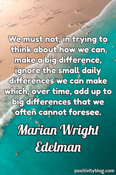 A quote by Marian Wright Edelman.
