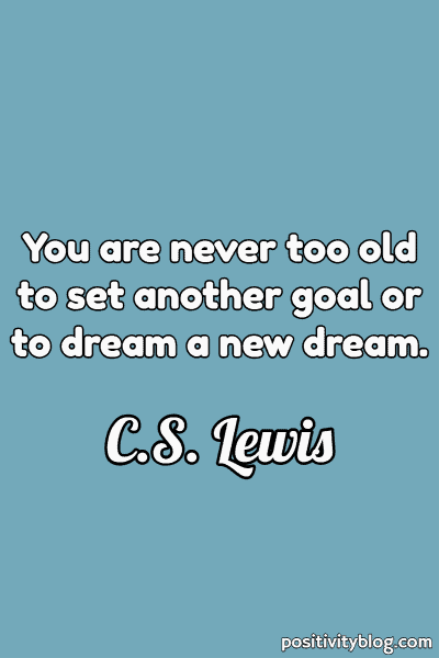 A quote by C.S. Lewis.