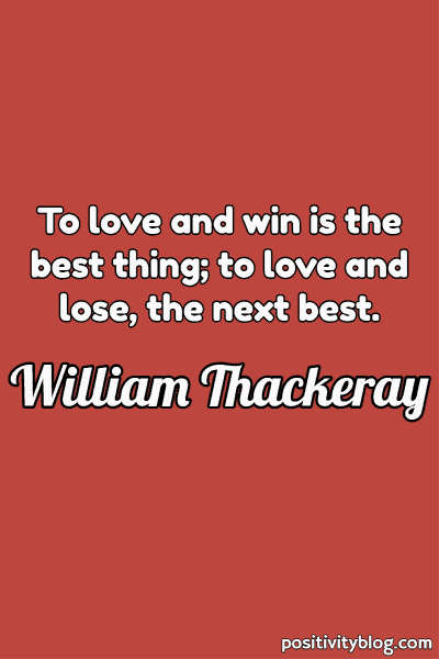 A quote by William Thackeray.