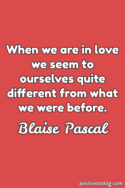 Love Quote by Blaise Pascal