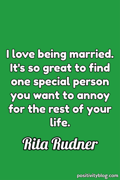 Love Quote by Rita Rudner