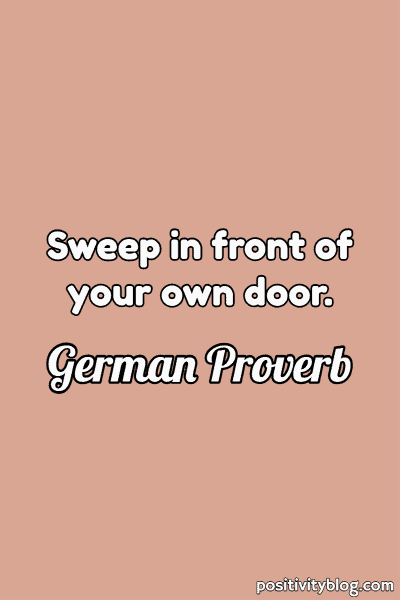 A German proverb.