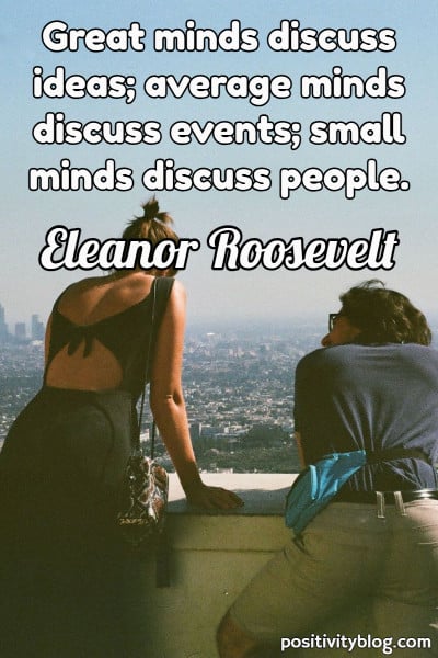 A quote by Eleanor Roosevelt.