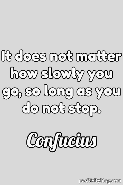 Monday Motivation Quote by Confucius