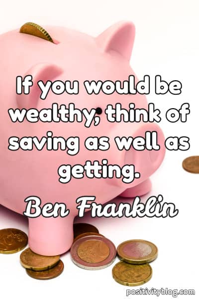 Money and Wealth Quote by Ben Franklin