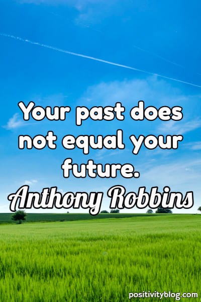 Moving Forward Quote by Anthony Robbins