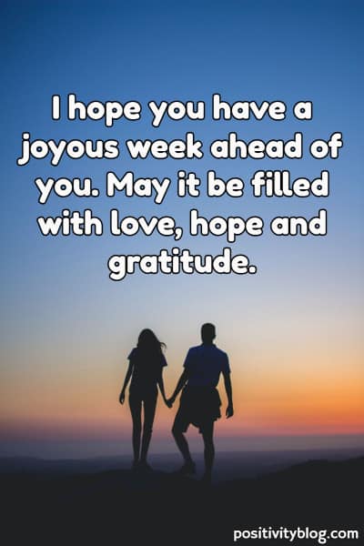 A new week blessing on having a joyous week.