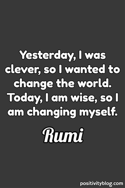 Quote by Rumi.