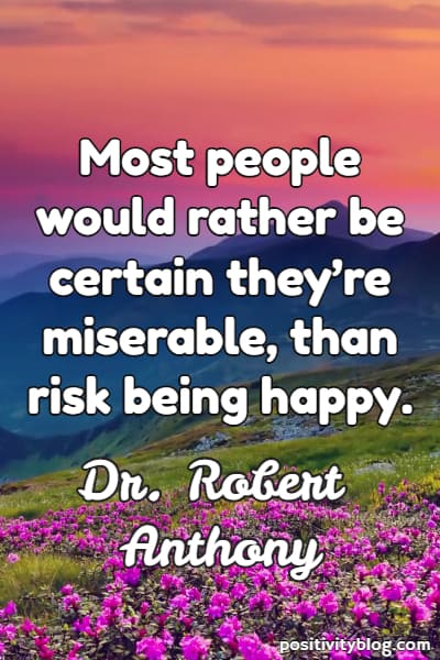 Short quote by Robert Anthony