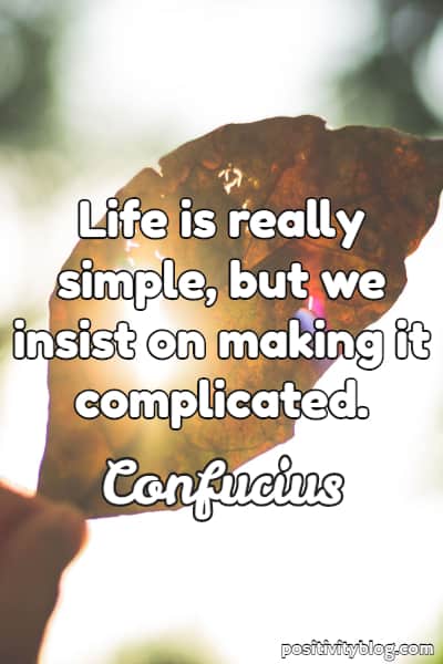 Simple Quotes About Life