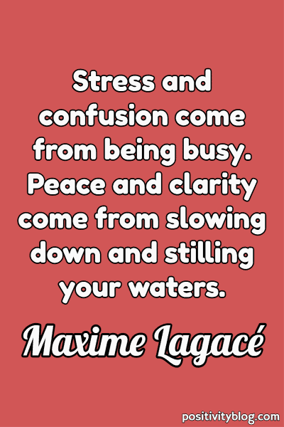 Quote on Stress by Maxime Lagace