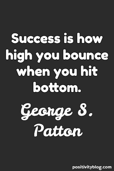 Success Quote by George S. Patton