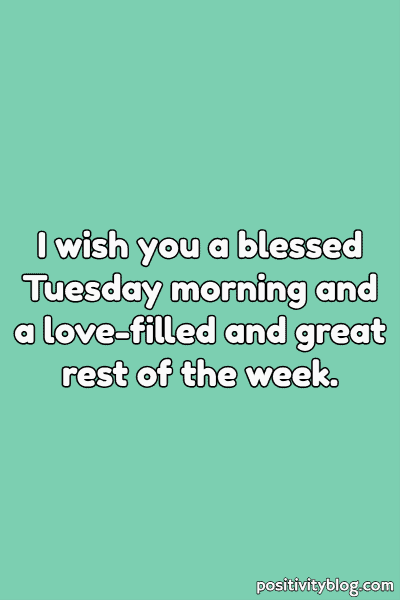 Tuesday Morning Wishes - Wish Morning