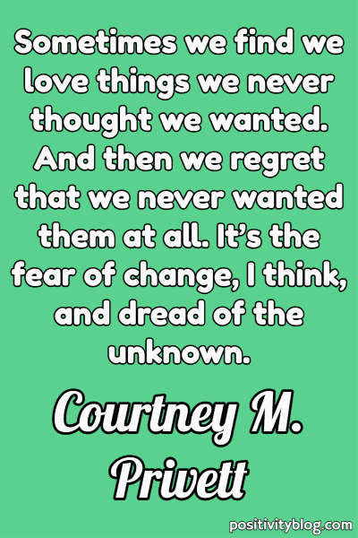 A quote by Courtney M. Privett.