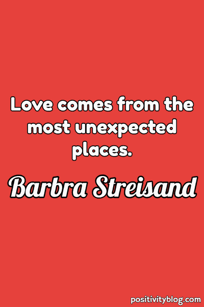 A quote by Barbra Streisand.