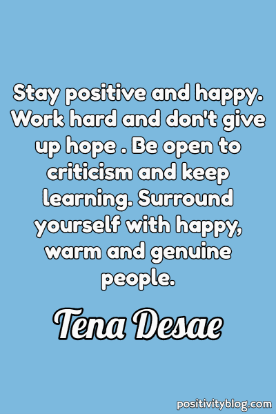 A quote by Tena Desae.