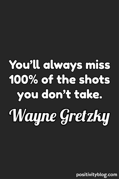 Word of Encouragement by Wayne Gretzky