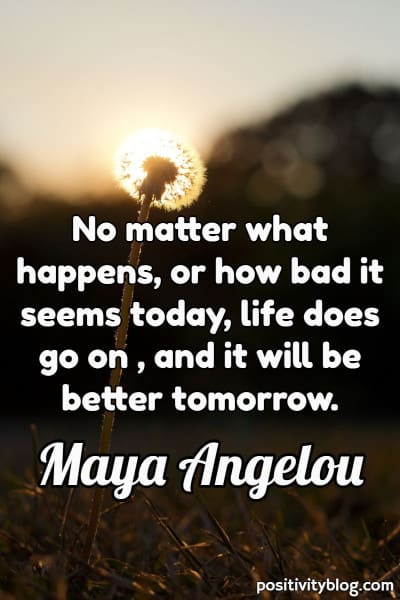 A quote by Maya Angelou.